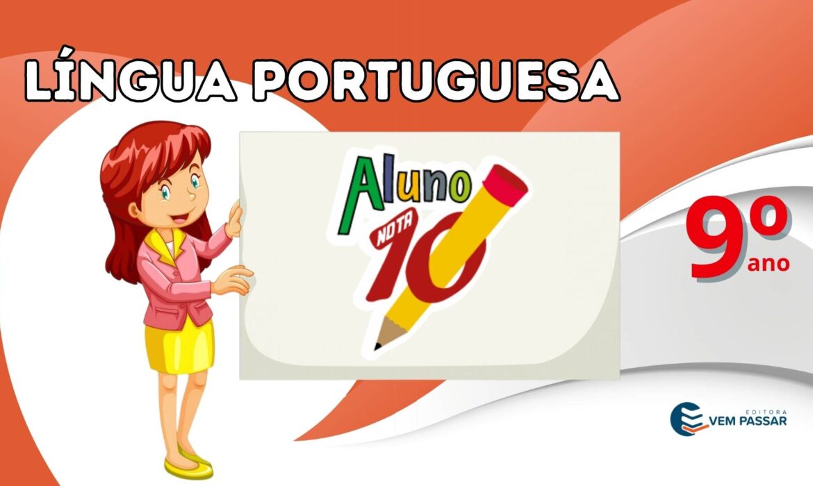 Aluno Nota 10 – Língua Portuguesa – 9º Ano